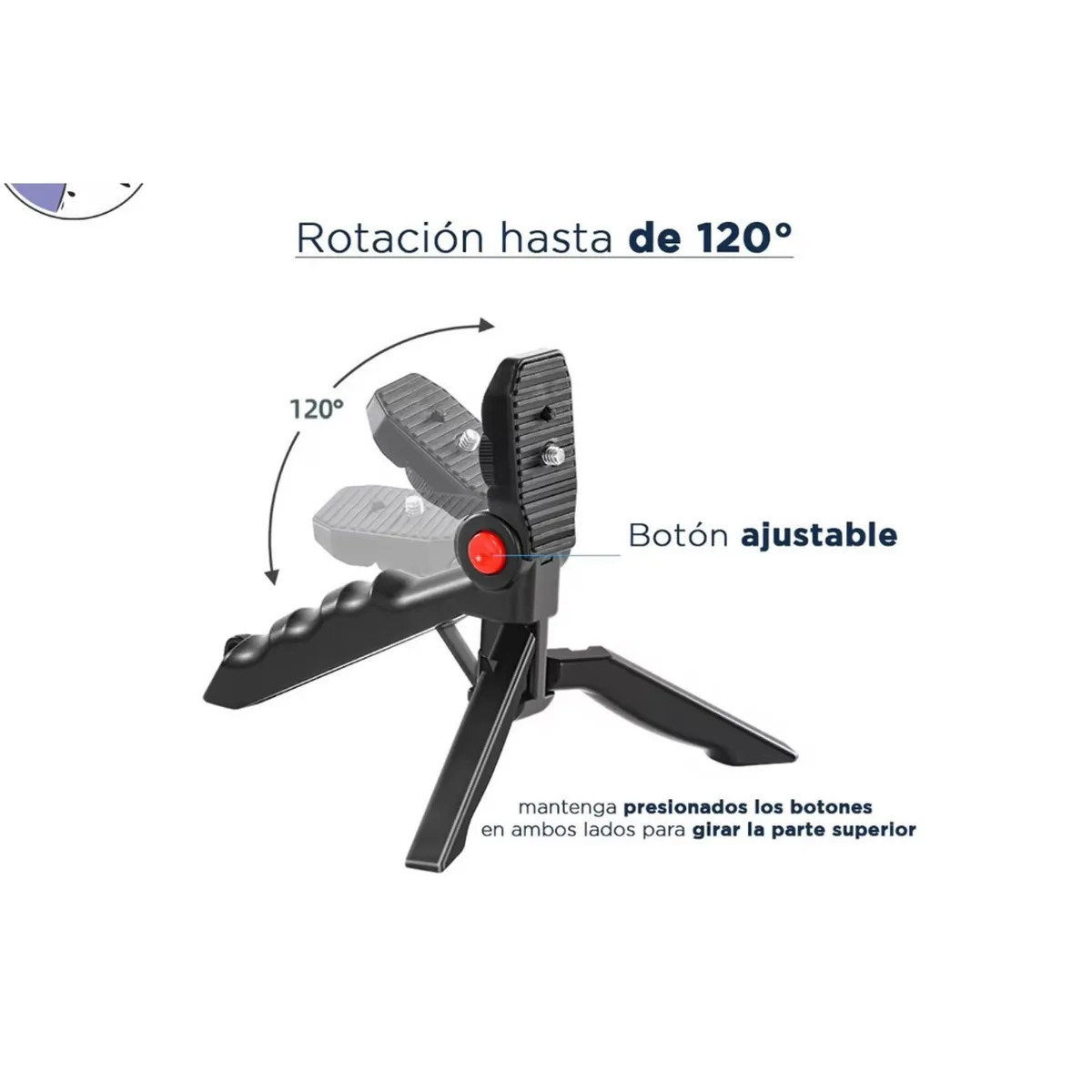 Trípode del kit con rotación ajustable de hasta 120 grados